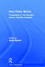 How China Works: Perspectives on the Twentieth-Century Industrial Workplace by Jacob Eyferth