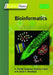 BIOS Instant Notes in Bioinformatics by J. Howard Parish