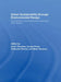 Urban Sustainability Through Environmental Design: Approaches To Time-People-Place Responsive Urban Spaces by Kevin Thwaites