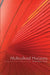 Multicultural Horizons: Diversity and the Limits of the Civil Nation by Anne-Marie Fortier
