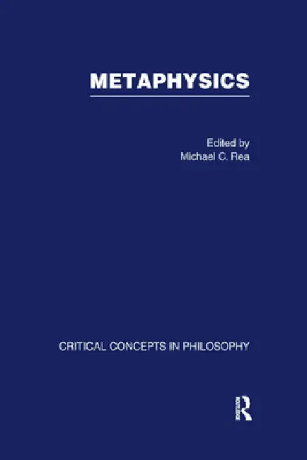 Metaphysics by Michael Rea