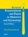 Surgical Transcriptions and Pearls in Obstetrics and Gynecology by John E. Turrentine