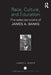 Race, Culture, and Education: The Selected Works of James A. Banks by James A. Banks