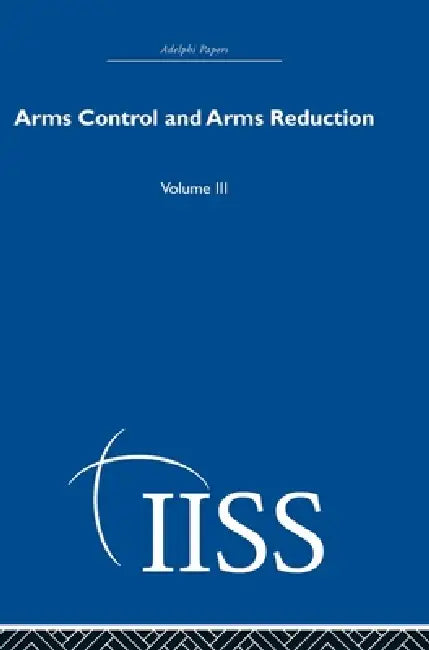 Arms Control and Arms Reduction