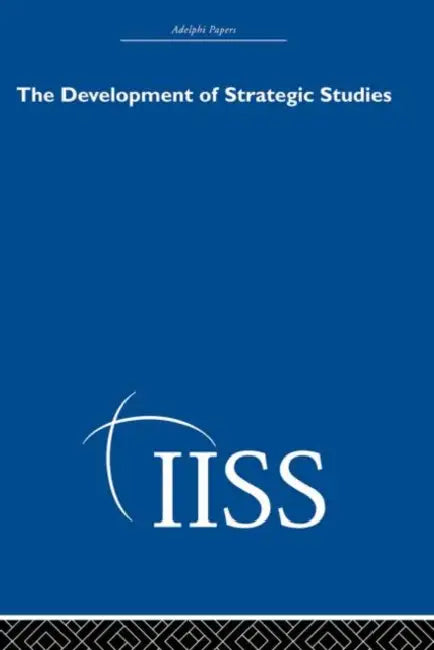 The Development of Strategic Studies