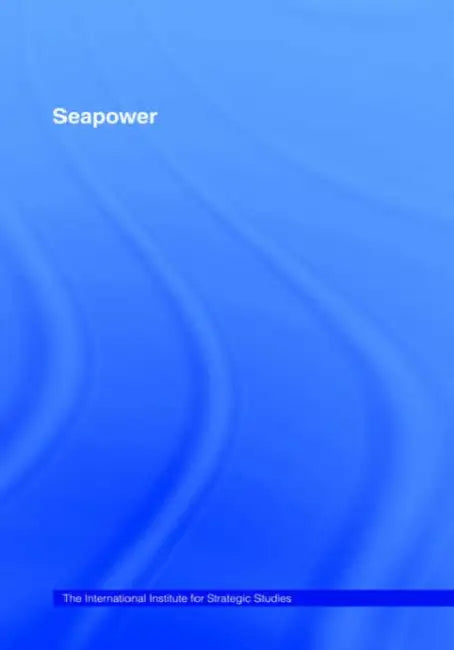 Seapower by Various