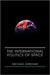 The International Politics of Space by Michael Sheehan