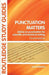 Punctuation Matters: Advice on Punctucation for Scientific and Technical Writing by John Kirkman