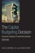 The Capital Budgeting Decision: Economic Analysis of Investment Projects by Harold Bierman Jr, Seymour Smidt