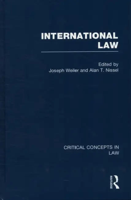 International Law by Weiler Joseph