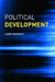 Political Development by Damien Kingsbury
