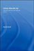 China Stands Up: The PRC and the International System by David Scott
