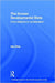 The Korean Developmental State: From dirigisme to neo-liberalism by Iain Pirie