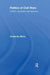 Politics of Civil Wars: Conflict, Intervention & Resolution by Amalendu Misra