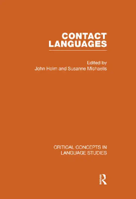 Contact Languages by John Holm