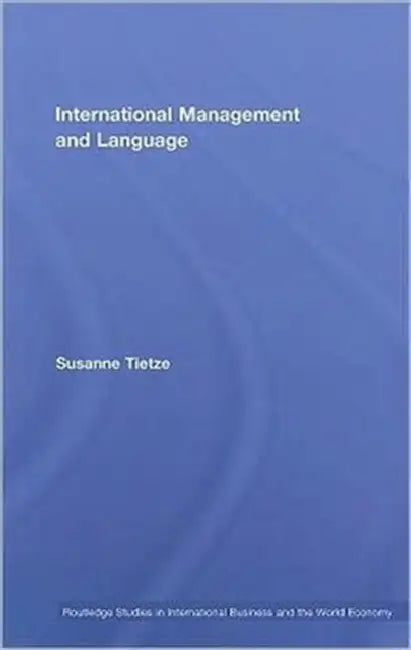 International Management and Language by Susanne Tietze