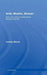 Arab, Muslim, Woman: Voice and Vision in Postcolonial Literature and Film by Lindsey Moore
