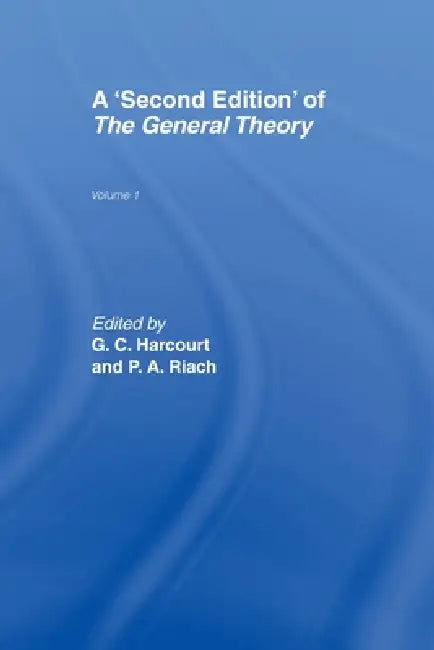 The General Theory by Professor Geoffrey Harcourt