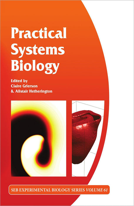 Practical Systems Biology  (Vol. 61)