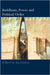 Buddhism, Power and Political Order by Ian Harris
