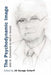 The Psychodynamic Image: John D. Sutherland on Self in Society by Jill Savege Scharff