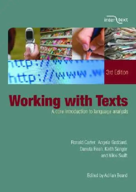 Working with Texts: A Core Introduction to Language Analysis by Adrian Beard