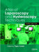 Atlas of Laparoscopy and Hysteroscopy Techniques by Togas Tulandi