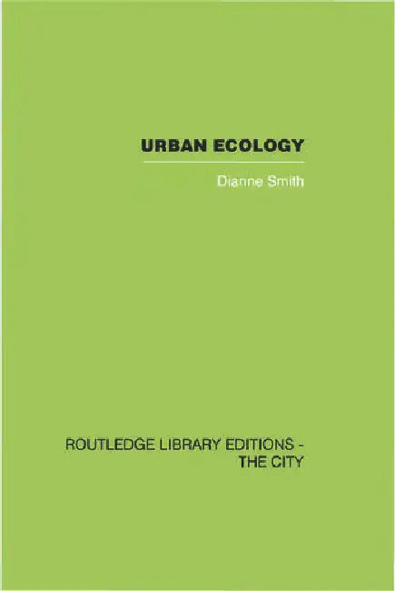 Urban Ecology by Smith Dianne