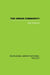 The Urban Community: A World Perspective by Nels Andersen