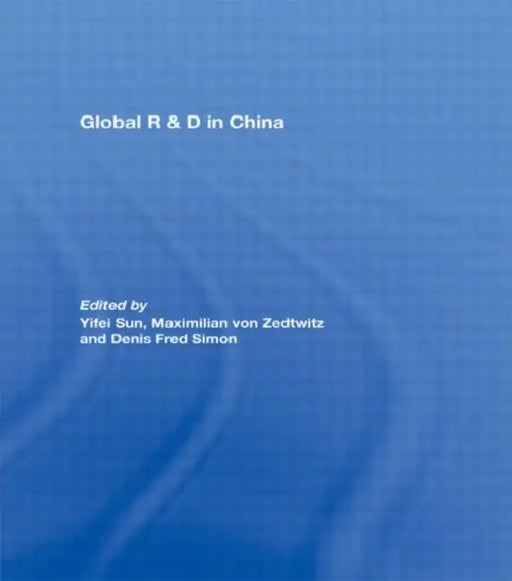 Global R&D in China by Yifei Sun