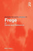 Routledge Philosophy Guidebook to Frege on Sense and Reference by Mark Textor