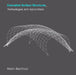 Innovative Surface Structures: Technologies and Applications by Martin Bechthold