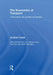 The Economics of Transport: A Theoretical and Applied Perspective by Jonathan Cowie