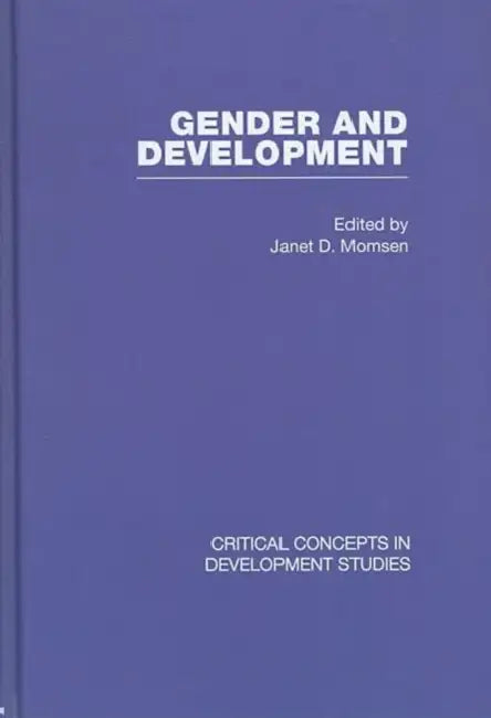 Gender and Development by Janet Henshall Momsen