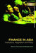 Finance in Asia: Institutions, Regulation and Policy by Qiao Liu