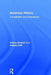 Business History: Complexities and Comparisons by Franco Amatori