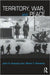 Territory, War, and Peace by John A. Vasquez, Marie T. Henehan