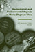 Geotechnical and Environmental Aspects of Waste Disposal Sites: Proceedings of the 4th International Symposium on Geotechnics Related to the Environme by R. W. Sarsby, A. J. Felton