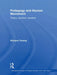 Pedagogy and Human Movement: Theory, Practice, Research by Richard Tinning