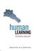 Human Learning: An Holistic Approach by Peter Jarvis, Stella Parker