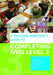 A Teaching Assistant's Guide to Completing NVQ Level 3 