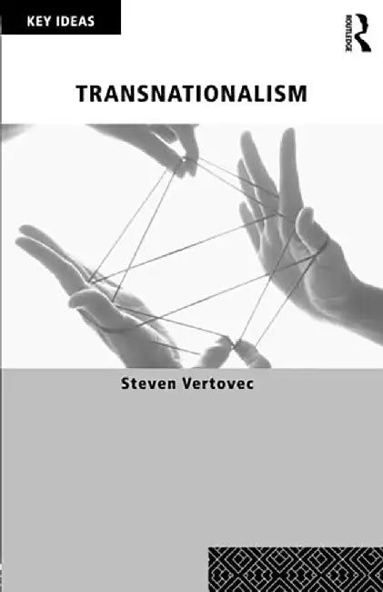 Transnationalism by Steven Vertovec