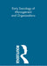 Early Sociology of Management and Organizations by Thompson Kenneth