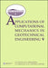 Applications of Computational Mechanics in Geotechnical Engineering: Proceeding of the 5th International Worskshop. Held in Guimaraes, Portugal 1-4 Ap by Luis R. Sousa