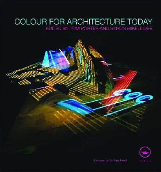 Colour for Architecture Today by Tom Porter