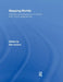 Mapping Worlds: International Perspectives on Social and Cultural Geographies by Rob Kitchin