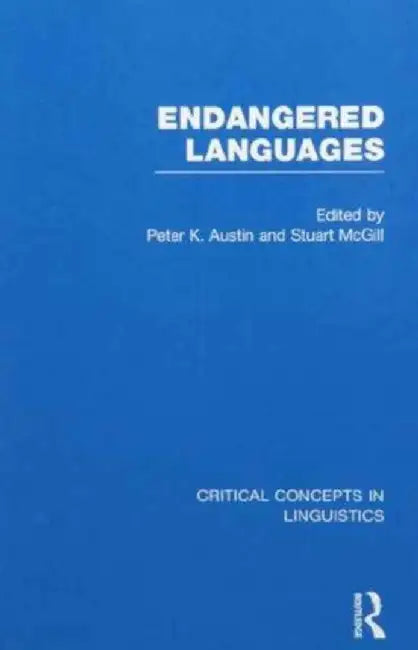 Endangered Languages by Peter K. Austin