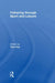 Fathering Through Sport and Leisure by Tess Kay