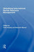 Globalizing International Human Resource Management by Chris Rowley, Malcolm Warner