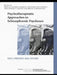 Psychotherapeutic Approaches to Schizophrenic Psychoses: Past, Present and Future by Yrjö O. Alanen